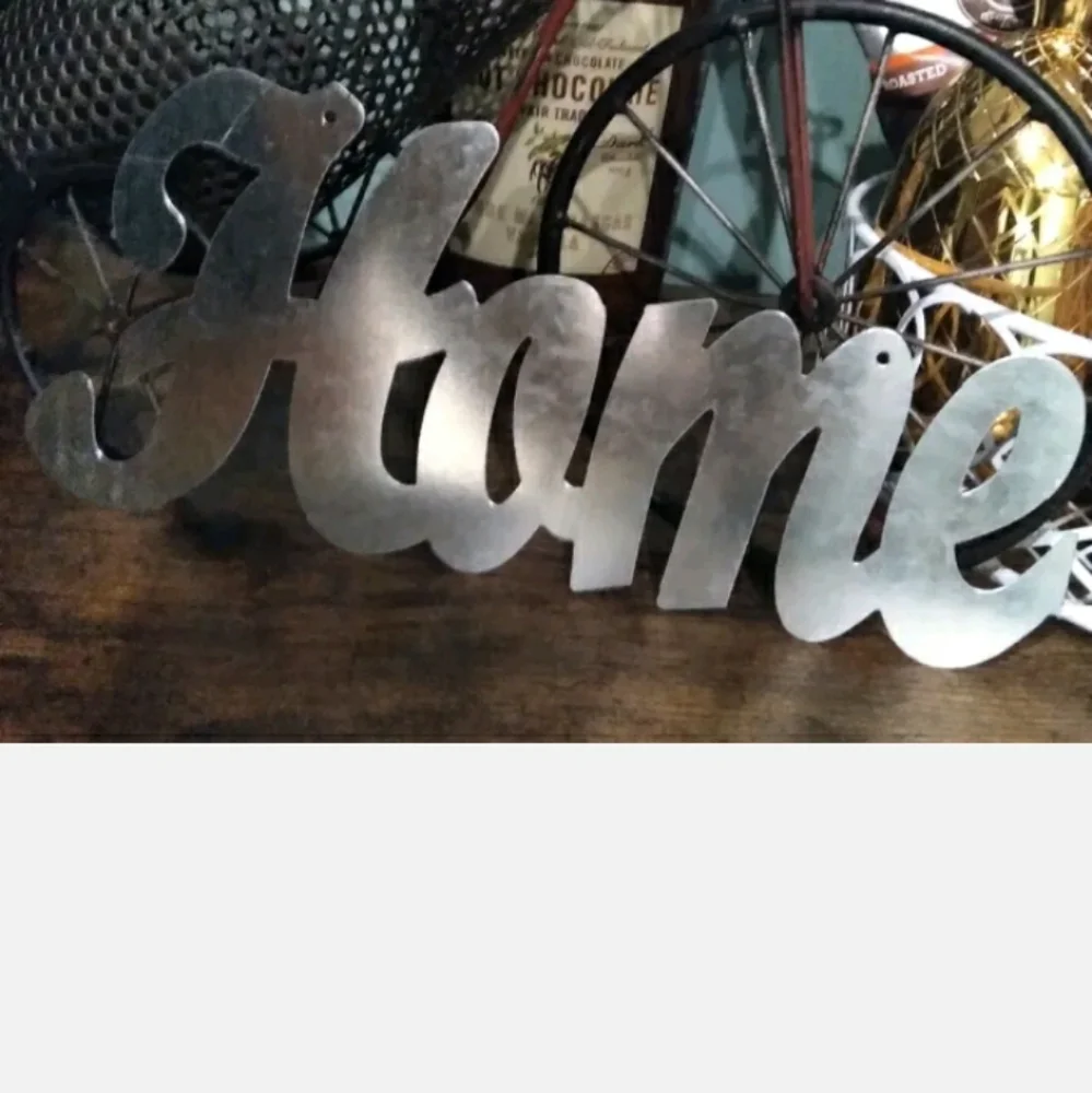 Home Sign Metal Script Sign